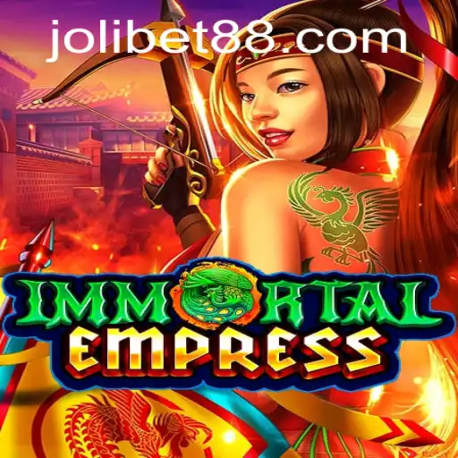 Unveiling the Thrilling World of ImmortalEmpress: A Deep Dive into JOLIBET PH's Latest Sensation